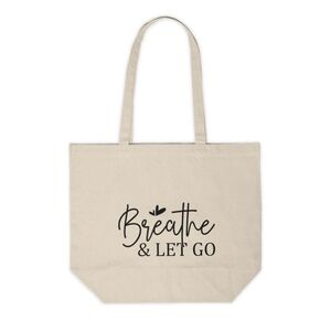 Breathe And Let Go Custom Canvas Tote Bag